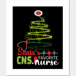 Santa's Favorite CNS Nurse.. CNS Nurse christmas gift Posters and Art
